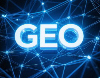 海珠区​GEO优化重塑智能搜索格局，开启数字化推广新方式